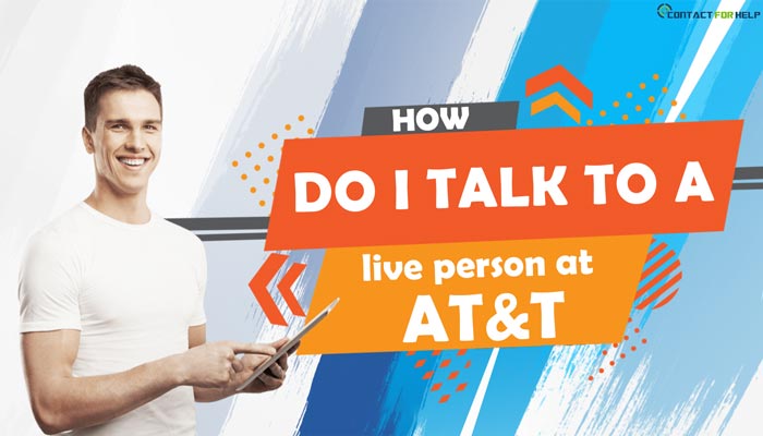 How do i get a live person at AT&T?