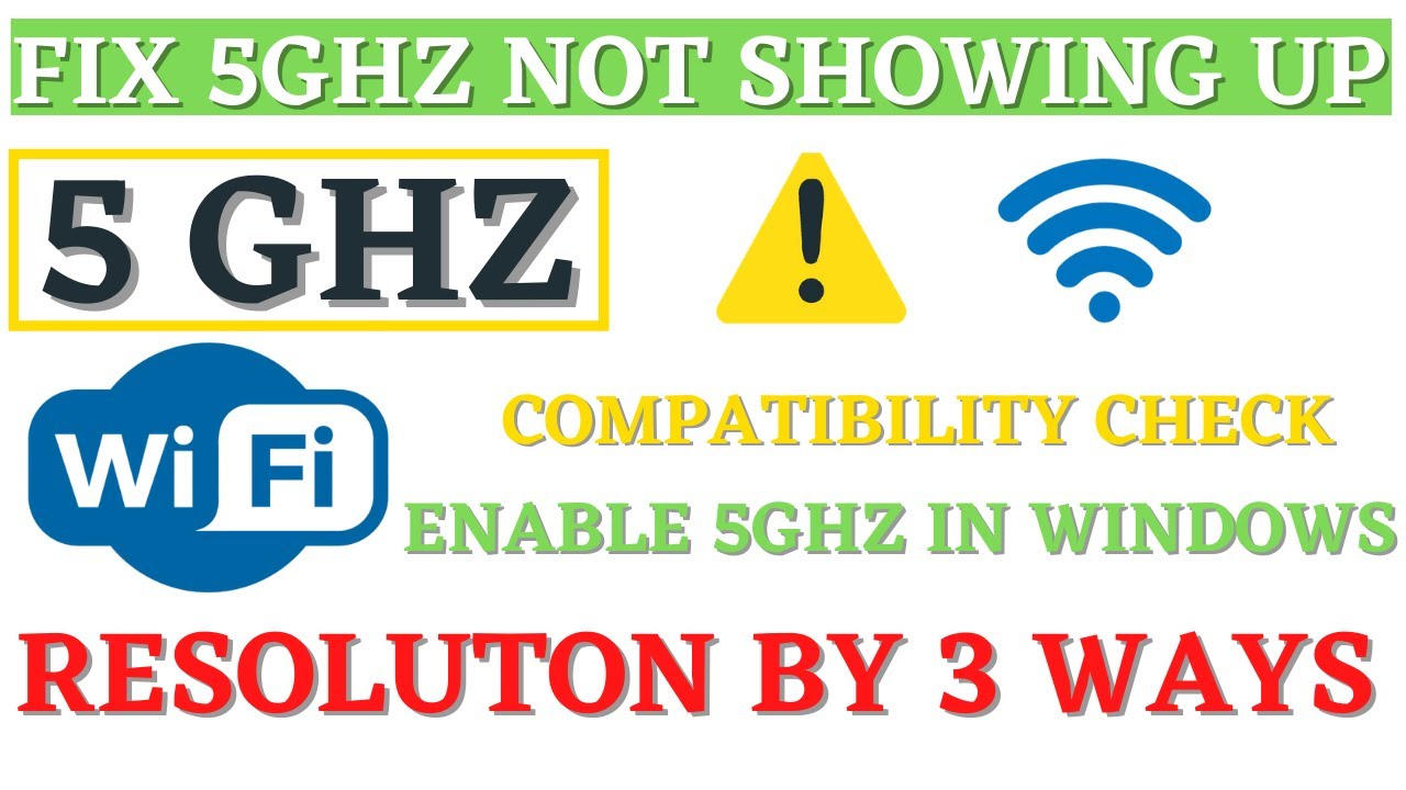 How to Fix 5GHz WiFi Not Showing