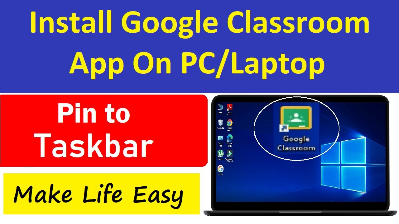 How do I download the Google Classroom app on my laptop Windows 10?